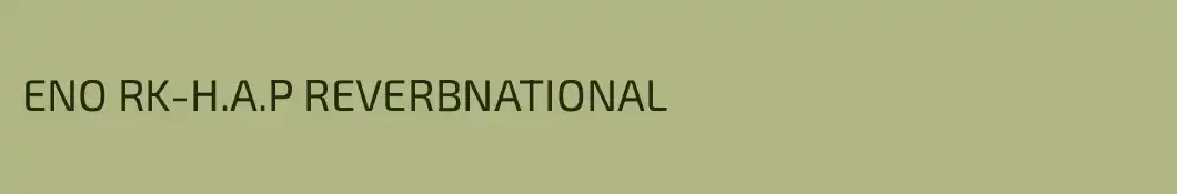 ENO RK-H.A.P REVERBNATIONAL